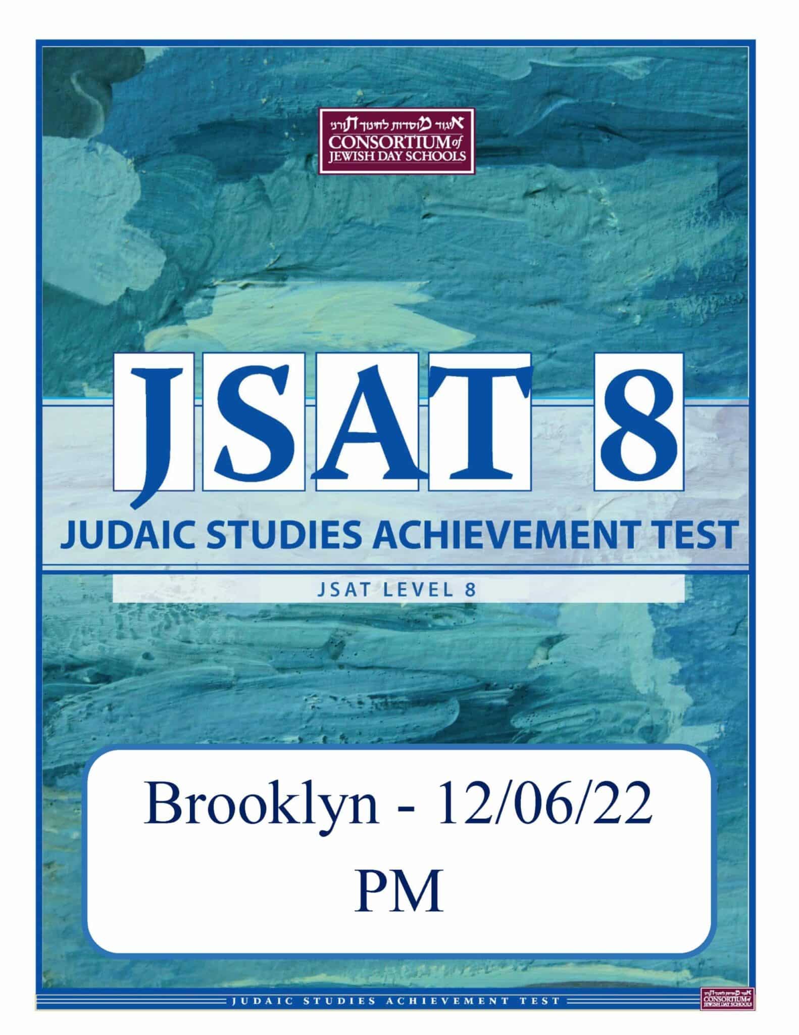 12/06/22 - JSAT Level 8: Brooklyn Location